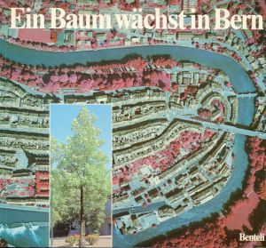 Tschirren, Ein Baum wächst in Bern. (Einband)