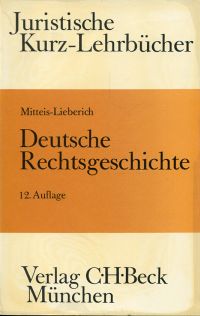 Mitteis, Deutsche Rechtsgeschichte. (Umschlag)