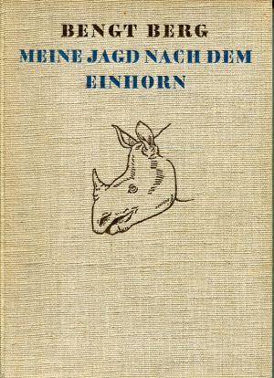 Berg, Meine Jagd nach dem Einhorn. (Einband)