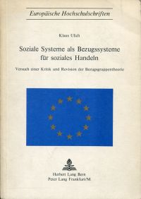 Ulich, Soziale Systeme als Bezugssysteme für soziales Handeln. (Umschlag)
