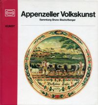 Billeter, Appenzeller Volkskunst. (Umschlag)