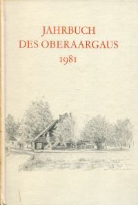 Jahrbuch des Oberaargaus, 24. Jahrgang 1981. (Umschlag)
