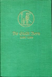 Markwalder, Die Stadt Bern, 1798-1799. (Umschlag)