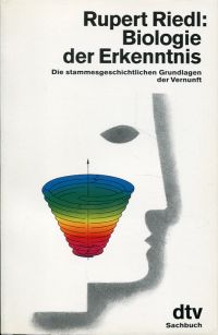 Riedl, Biologie der Erkenntnis. (Umschlag)