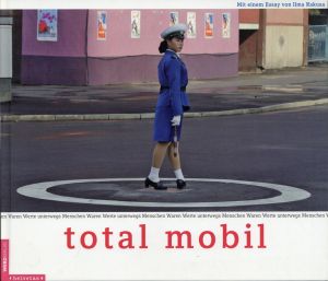 Schmid, Total mobil. (Umschlag)