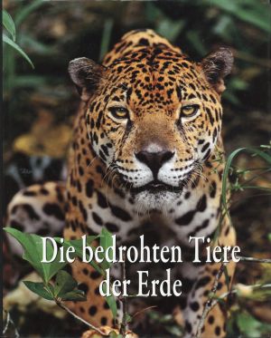 Die bedrohten Tiere der Erde. (Umschlag)