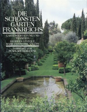 Lévêque, Die schönsten Gärten Frankreichs. (Umschlag)