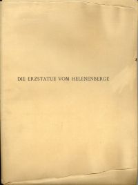 Schneider, Die Erzstatue vom Helenenberge. (Umschlag)
