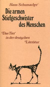 Schumacher, Die armen Stiefgeschwister des Menschen. (Umschlag)