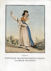 Davatz, Schweizer Trachtendarstellungen - Glarner Trachten. (Umschlag)