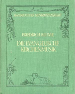 Blume, Die evangelische Kirchenmusik. (Umschlag)