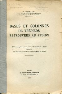 Guillon, Bases et colonnes de trépieds retrouvées au Ptoion. (Umschlag)