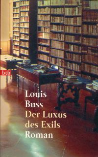 Buss, Der Luxus des Exils. (Umschlag)