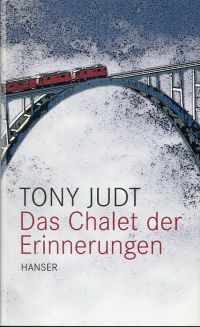 Judt, Das Chalet der Erinnerungen. (Umschlag)
