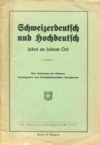 Schweizerdeutsch und Hochdeutsch jedes an seinem Ort. (Umschlag)