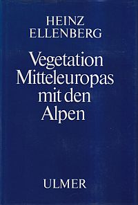Ellenberg, Vegetation Mitteleuropas mit den Alpen in ökologischer Sicht. (Umschlag)