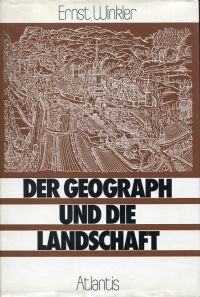 Winkler, Der Geograph und die Landschaft. (Umschlag)