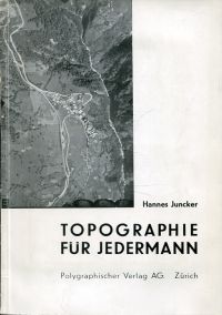 Juncker, Topographie für jedermann. (Umschlag)