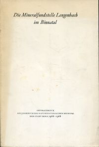 Die Mineralfundstelle Lengenbach im Binnatal. (Umschlag)