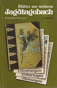 Vorreyer, Blätter aus meinem Jagdtagebuch. (Umschlag)