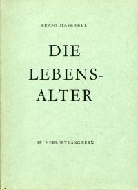Masereel, Die Lebensalter. (Umschlag)
