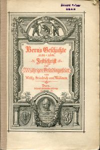 Mülinen, Bern's Geschichte 1191-1891. (Umschlag)