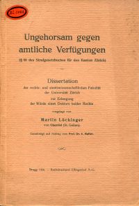 Lüchinger, Ungehorsam gegen amtliche Verfügungen. (Umschlag)