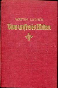 Luther, Vom unfreien Willen. (Umschlag)