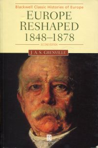 Grenville, Europe reshaped, 1848-1878. (Umschlag)