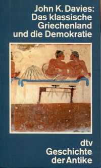 Davies, Das klassische Griechenland und die Demokratie. (Umschlag)