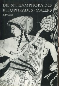 Lullies, Die Spitzamphora des Kleophrades-Malers. (Umschlag)