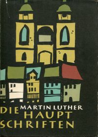Luther, Die Hauptschriften. (Umschlag)