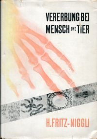 Fritz-Niggli, Vererbung bei Mensch und Tier. (Umschlag)