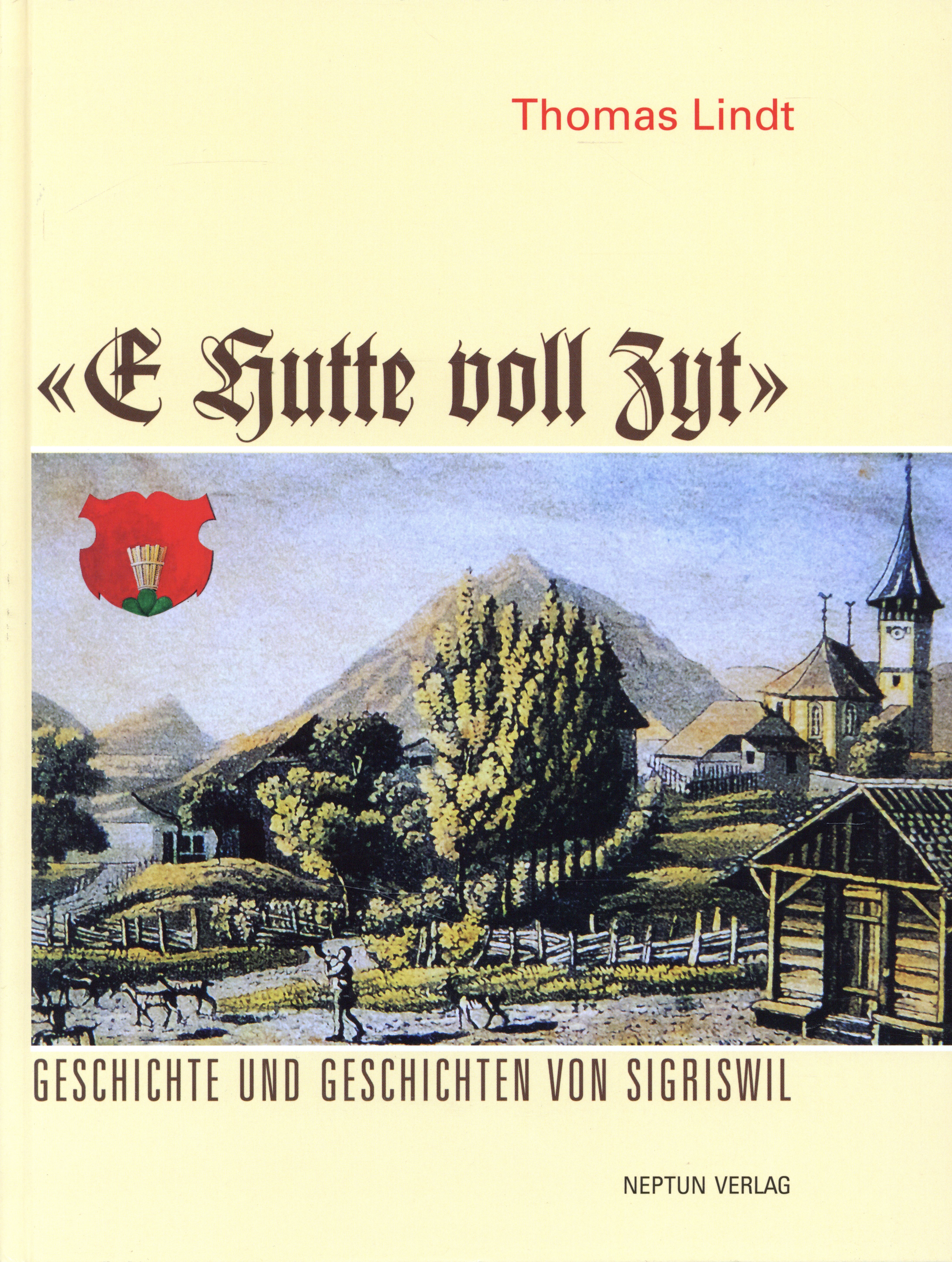 Lindt, E Hutte voll Zyt. (Umschlag)