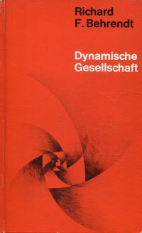 Behrendt, Dynamische Gesellschaft. (Umschlag)