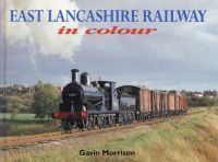 Morrison, East Lancashire Railway in colour. (Umschlag)