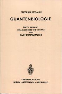 Dessauer, Quantenbiologie. (Umschlag)