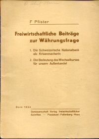 Pfister, Freiwirtschaftliche Beiträge zur Währungsfrage. (Umschlag)