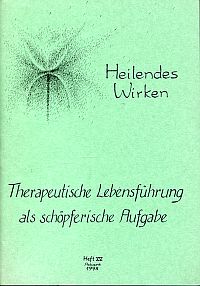 Therapeutische Lebensführung als schöpferische Aufgabe. (Umschlag)