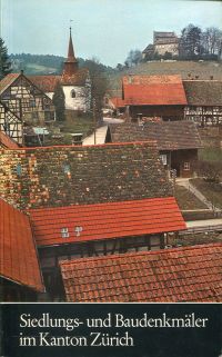 Siedlungs- und Baudenkmäler im Kanton Zürich. (Umschlag)