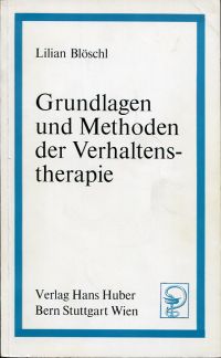 Blöschl, Grundlagen und Methoden der Verhaltenstherapie. (Umschlag)