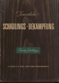 Neuzeitliche Schädlingsbekämpfung. (Umschlag)