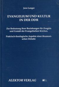 Langer, Evangelium und Kultur in der DDR. (Umschlag)
