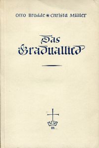 Brodde, Das Graduallied. (Umschlag)