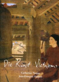 Noppe, Die Kunst Vietnams. (Einband)