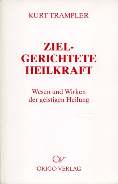 Trampler, Zielgerichtete Heilkraft. (Einband)