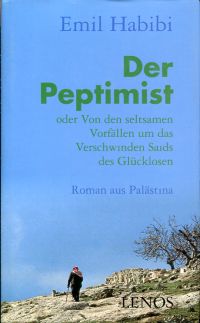 Habibi, Der Peptimist oder von den seltsamen Vorfällen um das Verschwinden Saids (Umschlag)