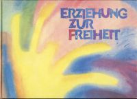 Carlgren, Erziehung zur Freiheit. (Umschlag)