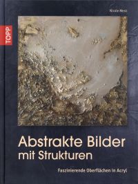 Menz, Abstrakte Bilder mit Strukturen. (Umschlag)