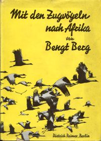 Berg, Mit den Zugvögeln nach Afrika. (Umschlag)